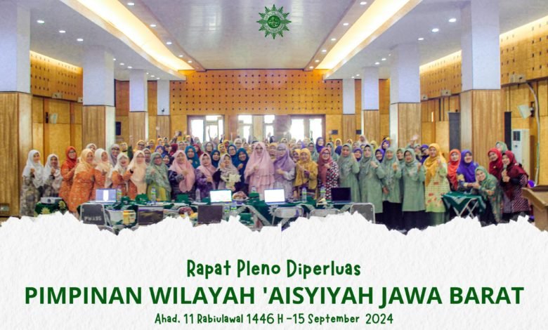 Rapat Pleno Diperluas Aisyiyah Jawa Barat: Evaluasi Program dan Penguatan Manfaat untuk Masyarakat