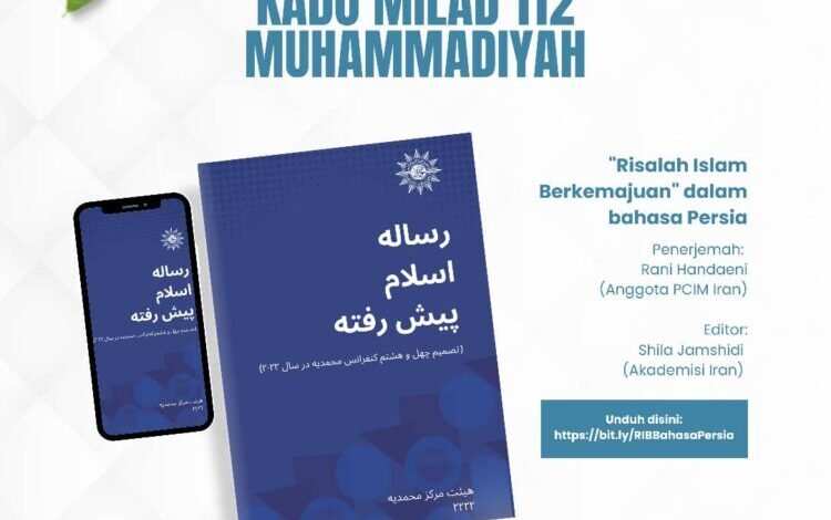 PCIM Iran Terjemahkan Buku Risalah Islam Berkemajuan (RIB) ke Bahasa Persia