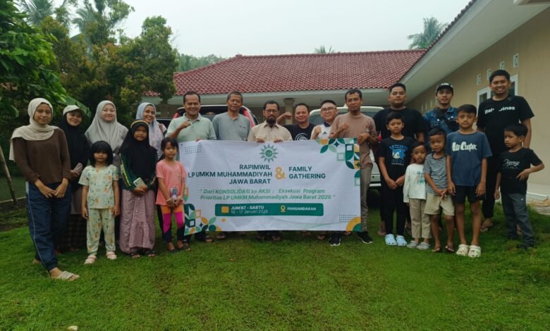 LP UMKM Muhammadiyah Jawa Barat Gelar Rapimwil di Pangandaran: Fokus Eksekusi Program Prioritas 2026 dan Penguatan Keluarga LP UMKM Muhammadiyah Jawa Barat Gelar Rapimwil di Pangandaran: Fokus Eksekusi Program Prioritas 2026 dan Penguatan Keluarga